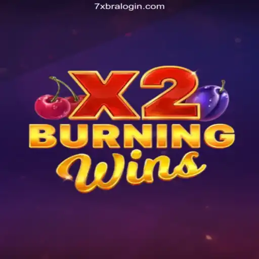 Discover the Excitement of BurningWinsX2: A Thrilling New Game at 7XBRA